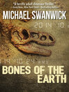 Cover image for Bones of the Earth